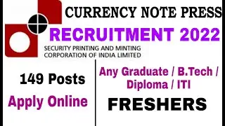 CNP Recruitment 2022 || Currency Note Press Recruitment 2022 For Various Posts || Apply Online
