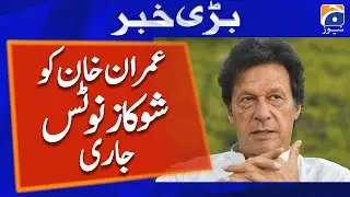 Breaking News : IHC issues show-cause notice to Imran Khan