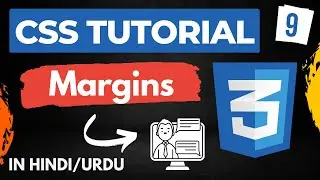 CSS Tutorial in Hindi [Part-9] - CSS Margins