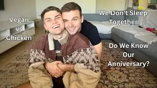 Why We Don't Sleep Together| Our Secrets | Gay Couple