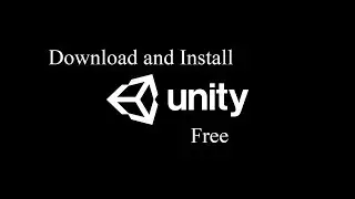 how to download and install unity game engine editor  2018.2 on windows 10
