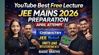 Youtube Best free lecture for jee mains 2026 April attempt ❤️❤️