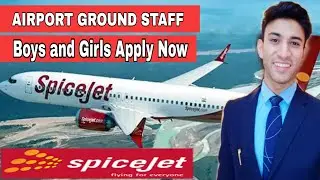 Spicejet Ground Staff vacancy 🚨 | Airport new jobs 2020 | How to join Airlines |