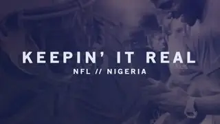 NFL & NIGERIA // KEEPIN IT REAL - Sam Acho