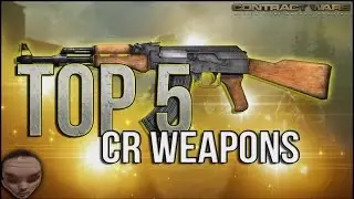 TOP 5 CR WEAPONS in Contract Wars (My Opinion)