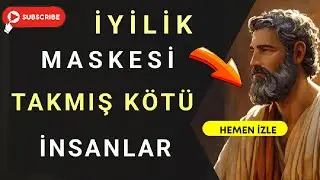 KÖTÜ KARAKTERDEKİ İNSANLAR NASIL ANLAŞILIR | STOACILIK - 11.ai