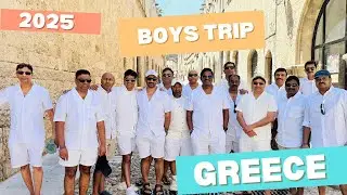 Boys trip -2025 to Greece