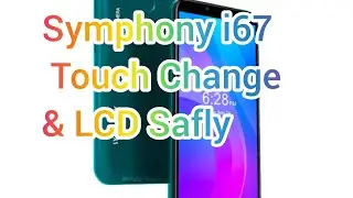 Symphony Touch Change & lcd Safly.New tips 2023