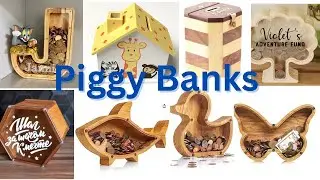 UNIQUE WOODEN PIGGY BANKS IDEAS FOR GIFTS AND TO MAKE FORTUNE!
