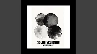 Sound Sculpture