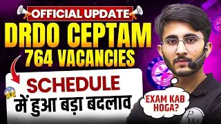 DRDO CEPTAM 11 Recruitment 2025 | DRDO CEPTAM 11 Exam Schedule Out | DRDO CEPTAM 11 Exam Kab Hoga?