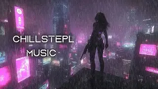 Chillstep Music Mix to Relax Your Mind 🎧 Enjoy Peace and Healing with Soothing Melodies & Rain Space