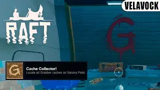 Raft &mdash; Достижение &laquo;Cache Collector&raquo;. Все тайники Граббера (Щипача) на Varuna Point