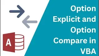 Option Explicit and Option Compare in VBA