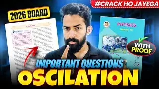 📘 Top Most Important Questions of Oscillations | Class 12 HSC Physics 2026 Board Exam | Dube Jee