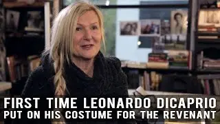 First Time Leonardo DiCaprio Put On The Hugh Glass Costume For THE REVENANT by Jacqueline West