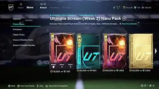 ULTIMATE SCREAM (WEEK 2) NANO PACK  - FC 26 ULTIMATE TEAM STORE PACKS (FC 26: PART 145)