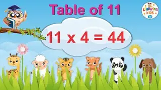Table of 11 | Multiplication Tables for Kids | 11 ka Pahada | Maths Tables | Learning Kids TV