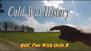 A Cold War Nuclear Monitoring Post,  War Graves and Graffiti !