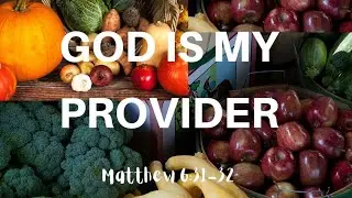 God is My Provider || Provider  || Authentic Living