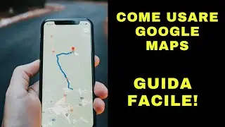 Come Usare Google Maps come Navigatore in Italia: Guida Facile!