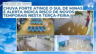 Temporal no Sul de Minas: cavado meteorológico mantém risco de chuva forte e alagamentos