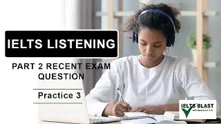 IELTS Listening Practice Part 2: BC & IDP Real Exam Questions | Test 3