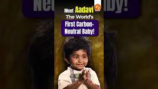 Meet Aadavi: The World&rsquo;s First Carbon-Neutral Baby!