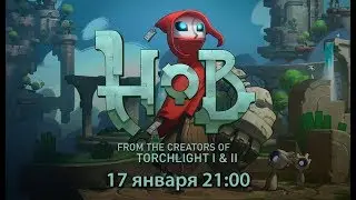 Zone of Games Live. Играем в Hob от создателей Torchlight