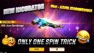 HOW TO GET NEW INCUBATOR M60 IN ONE SPIN 😁😁 FULL TUTORIAL👽😎
