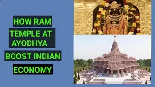 How Ram Temple at Ayodhya boost Indian Economy