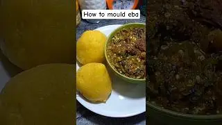 How to mould eba/swallow like a Pro. Please subscribe before leaving. #eba #shorts  #shortsfeed #