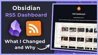 Obsidian RSS Dashboard — What I Changed and Why