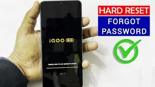 All iQOO Mobile Hard Reset | Forgot Password | Screen Unlock 🔓 🔓🔓 2024