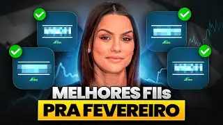 Os 4 MELHORES FIIS para INVESTIR EM FEVEREIRO!