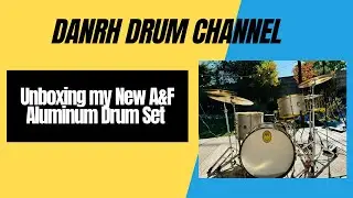 Unboxing my New A&F Aluminum Drum Set