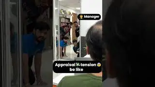 Appraisal Tension always be like this! 😂😂😂 | Office Memes | Fun with Sanchit Sir