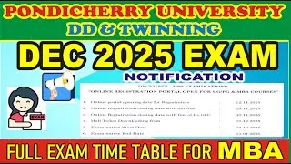 PONDICHERRY UNIVERSITY DD & TWINNING  EXAM TIME TABLE, DEC 2025 EXAM TIME TABLE  FOR  ALL SEM MBA