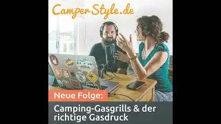 Camping-Gasgrills & der richtige Gasdruck