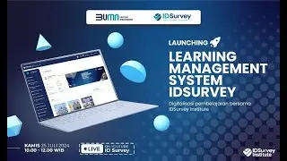 Launching Learning Management System (LMS) IDSurvey