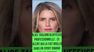 Alice Taglioni bluffeuse professionnelle ce talent qui la fait briller dans un sport pour les hommes