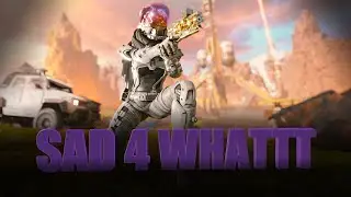 sad4whattt - ericdoa (Apex Legends Montage)