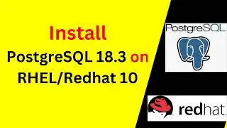 How to Install PostgreSQL 18.3 on RHEL 10 – Complete Setup + psql & DBeaver Connection!