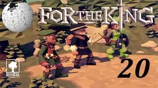 For The King - Solo Lets Play - Episode 20 - Clan Hawkins
