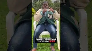 ISH REAL YANDIKIYE RIDERMAN INDIRIMBO