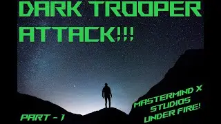 MastermindX Studios is under FIRE!! Part 1 - LEGO Star Wars 75324 Dark Trooper Attack