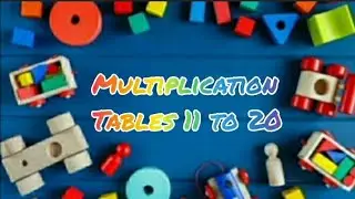 tables 11 to 20 | multiplication tables 11 to 20 | #tables2to20
