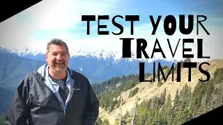 In 90 seconds...Learn How to Test Your Travel Limits! MUST WATCH!