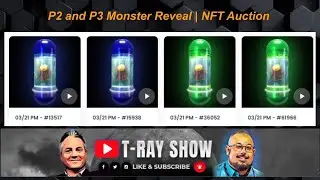 P2 and P3 Monster Reveal | NFT Auction | SBU Checks