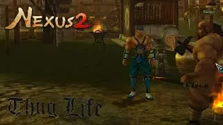 Nexus2 - #03 - Thug Life